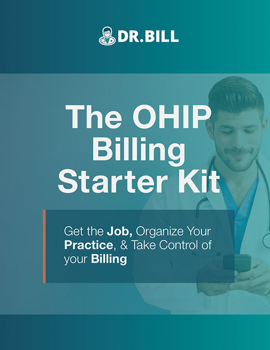 The OHIP Billing Starter Kit Dr. Bill